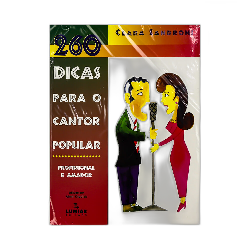 260 Dicas Para o Cantor Popular Clara Sandroni - Lumiar