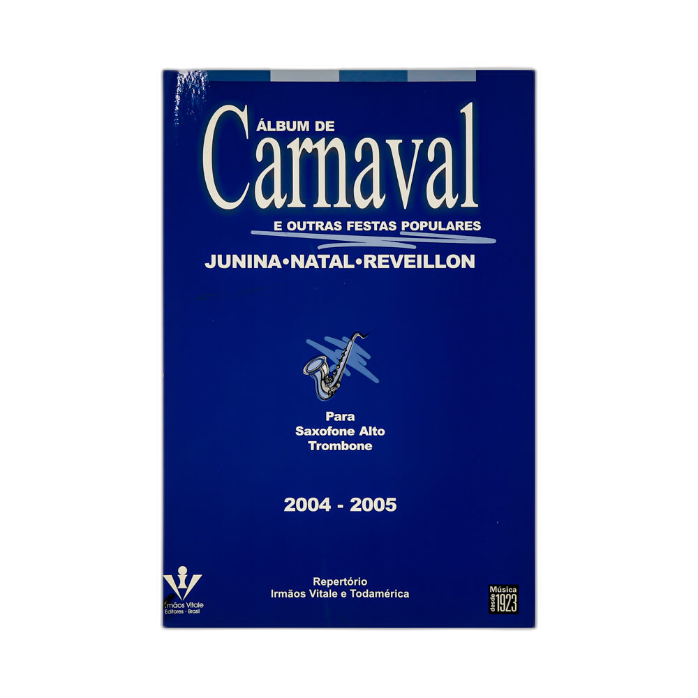 Album de Carnaval e Outras Festas Populares Trombone Sax Alt